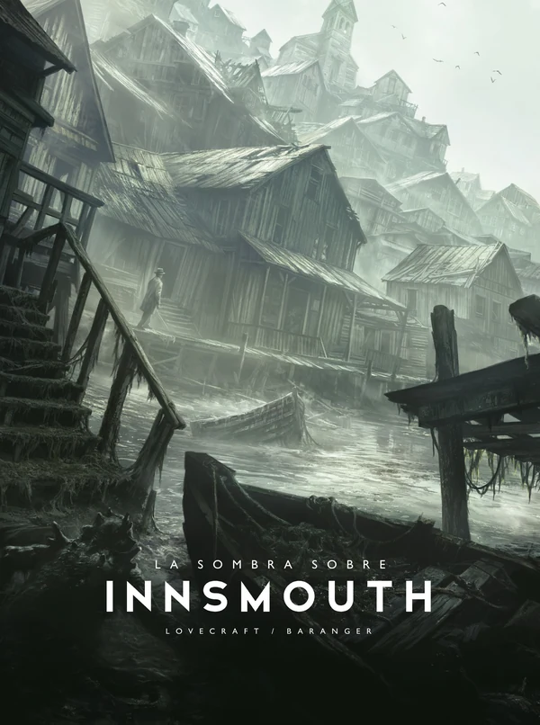 Portada de «La sombra sobre Innsmouth», de François Baranger, H. P. Lovecraft