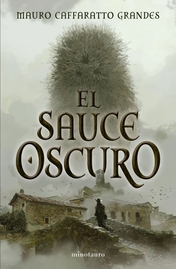 Portada de «Los sueños de Elenda nº 01/02: El Sauce Oscuro», de Mauro Caffaratto Grandes