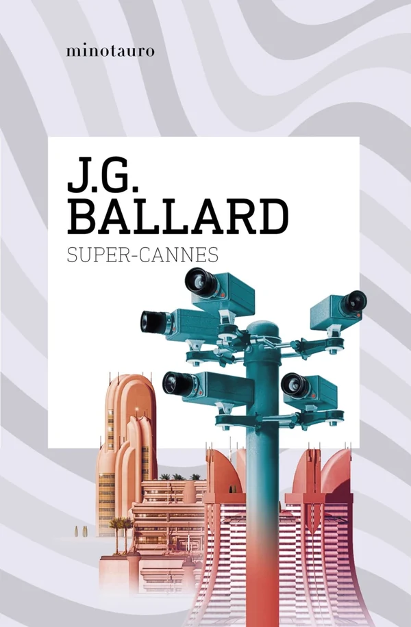 Portada de «Super-Cannes», de J. G. Ballard