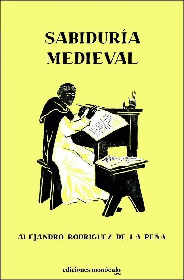 Portada de «Sabiduría medieval», de Alejandro Rodríguez de la Peña
