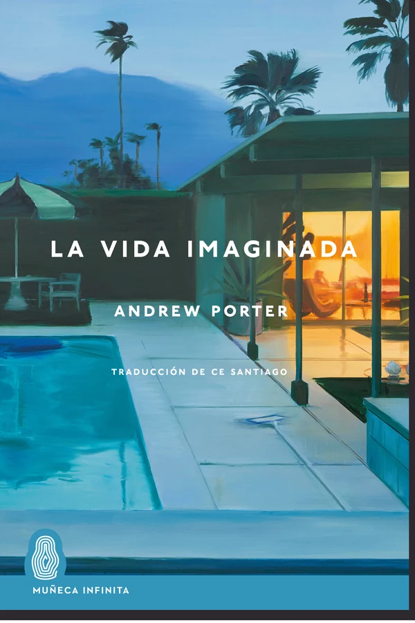 Portada de «La vida imaginada», de Andrew Porter