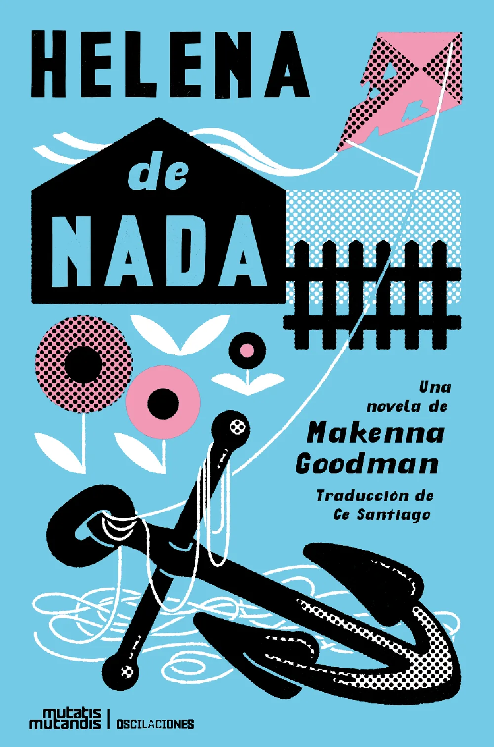 Portada de «Helena de Nada», de Makenna Goodman