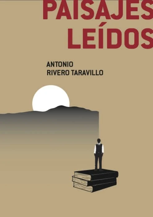 Portada de «Paisajes leídos», de Antonio Rivero Taravillo
