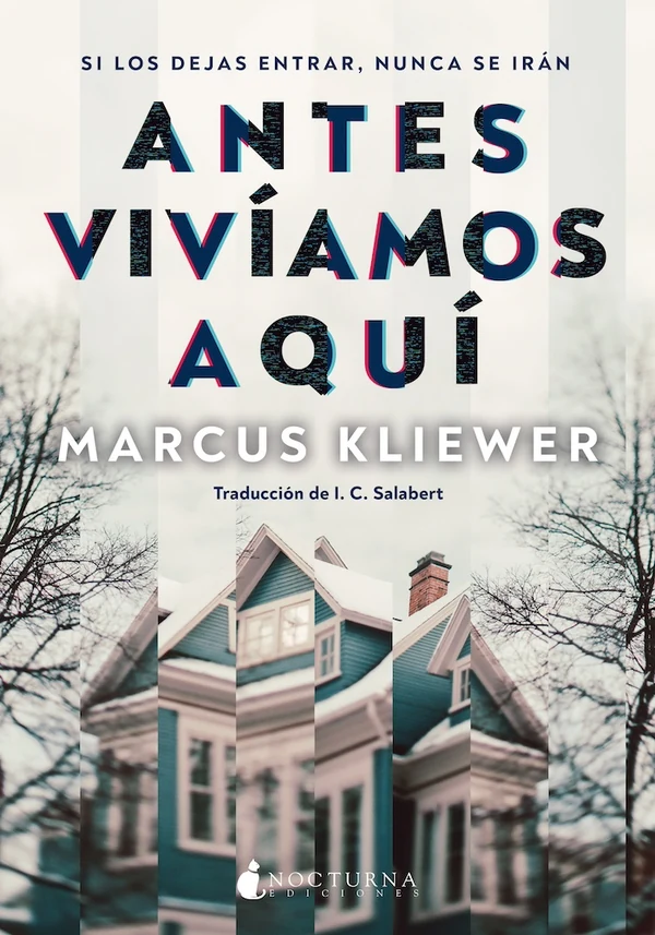 Portada de «Antes vivíamos aquí», de Marcus Kliewer