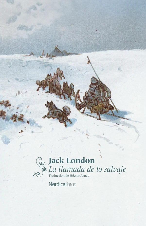 Portada de «La llamada de lo salvaje», de Jack London