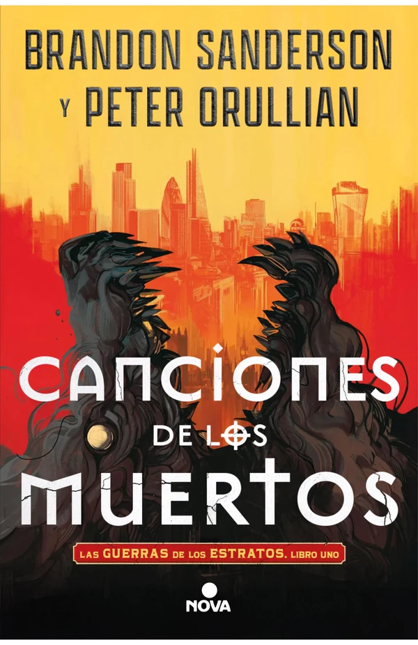 Portada de «Canciones de los muertos (Las Guerras de los Estratos 1)», de Peter Orullian, Brandon Sanderson