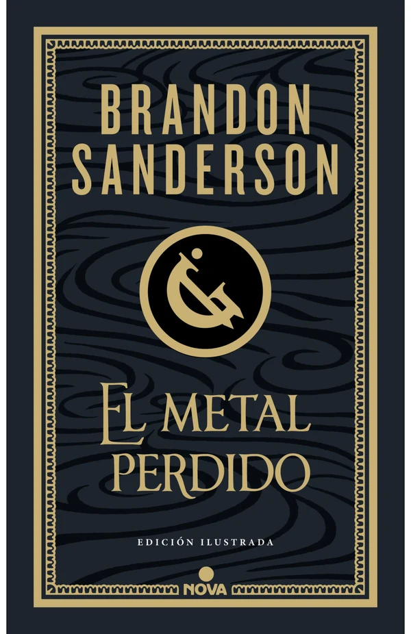 Portada de «El metal perdido (edición ilustrada) (Wax & Wayne 4)», de Brandon Sanderson