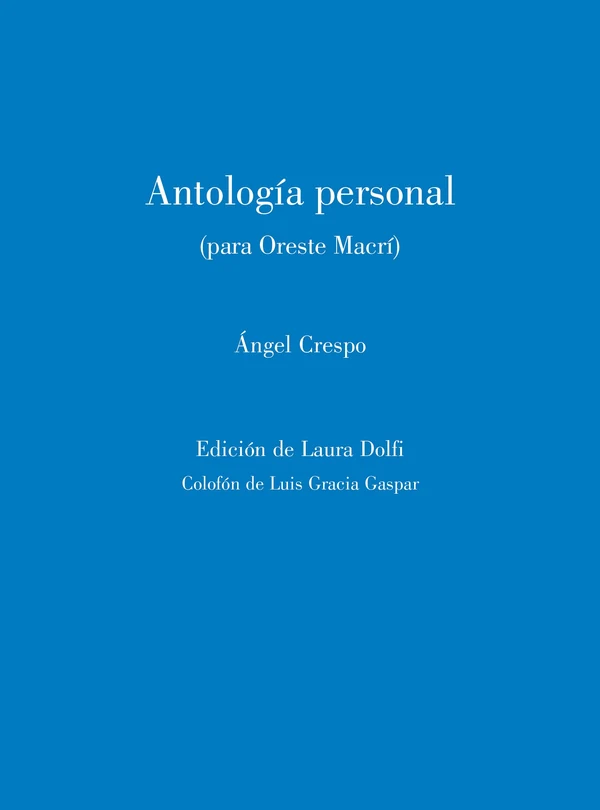 Portada de «Antología personal (para Oreste Macrí)», de Ángel Crespo