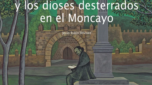 Portada de «Augusto Ferrán, Gustavo Adolfo Bécquer y los dioses desterrados en el Moncayo», de Jesús Rubio