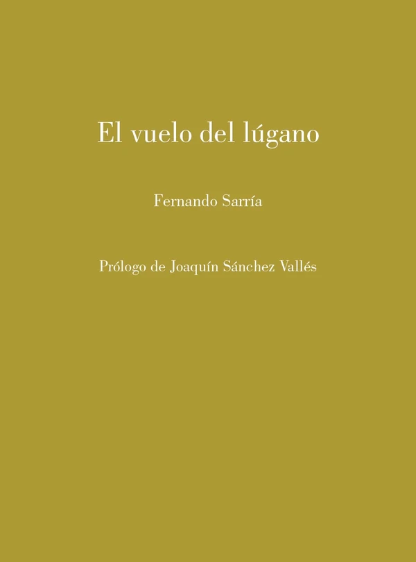 Portada de «El vuelo del lúgano», de Fernando Sarría