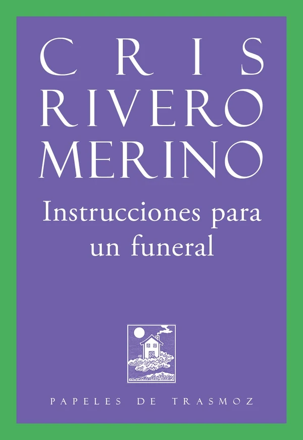 Portada de «Instrucciones para un funeral», de Cris Rivero Merino