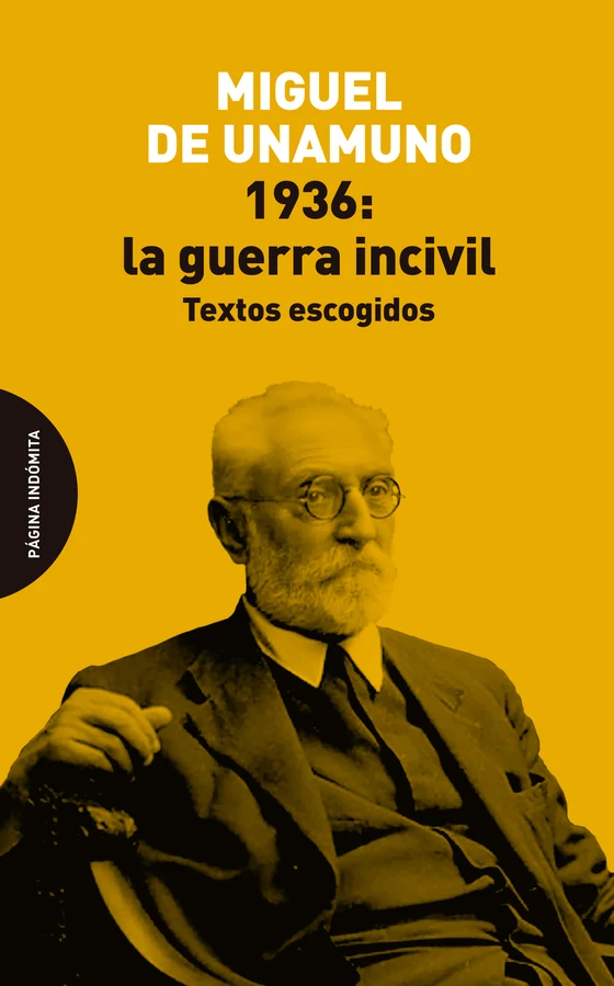 Portada de «1936: la guerra incivil», de Miguel de Unamuno