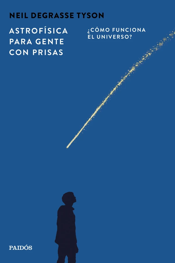 Portada de «Astrofísica para gente con prisas», de Neil deGrasse Tyson
