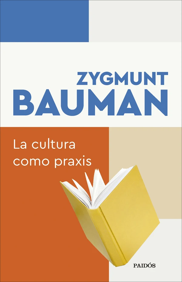 Portada de «La cultura como praxis», de Zygmunt Bauman