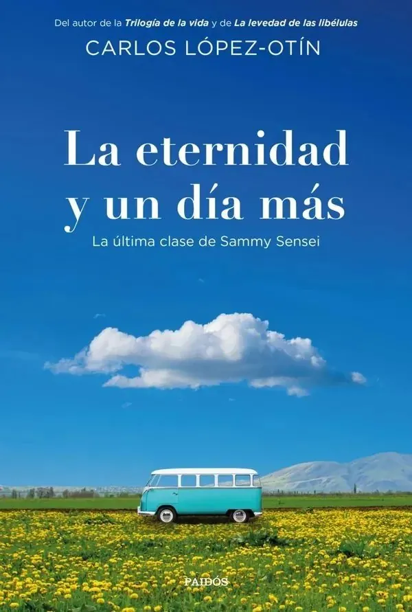 Portada de «La eternidad y un día más», de Carlos López-Otín
