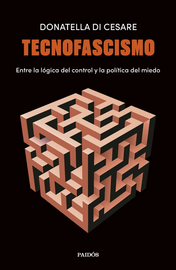 Portada de «Tecnofascismo», de Donatella Di Cesare