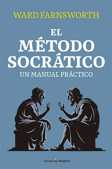 Portada de «El método socrático», de Ward Farnsworth