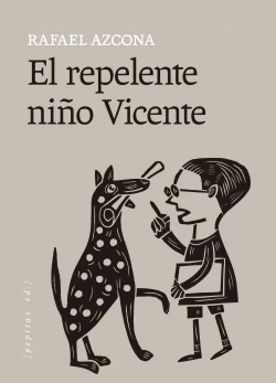 Portada de «El repelente niño Vicente», de Rafael Azcona
