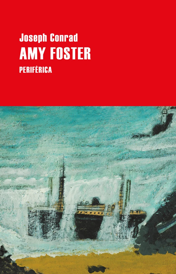 Portada de «Amy Foster», de Joseph Conrad