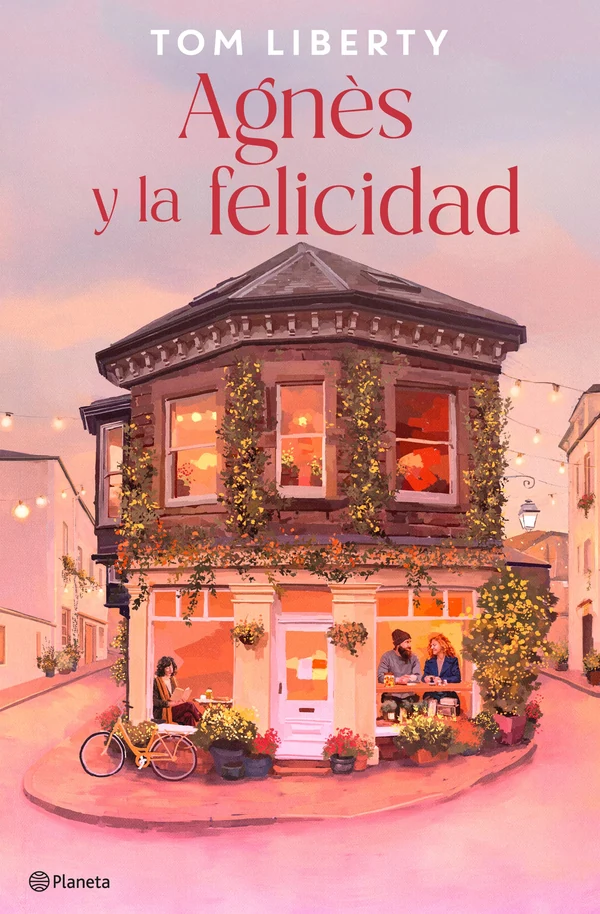 Portada de «Agnès y la felicidad», de Tom Liberty