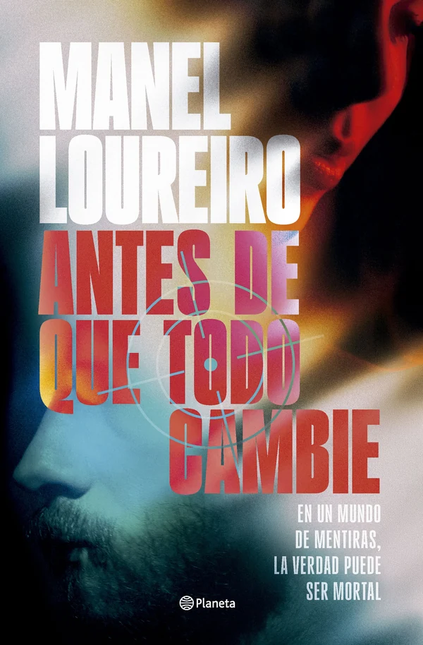 Portada de «Antes de que todo cambie», de Manel Loureiro