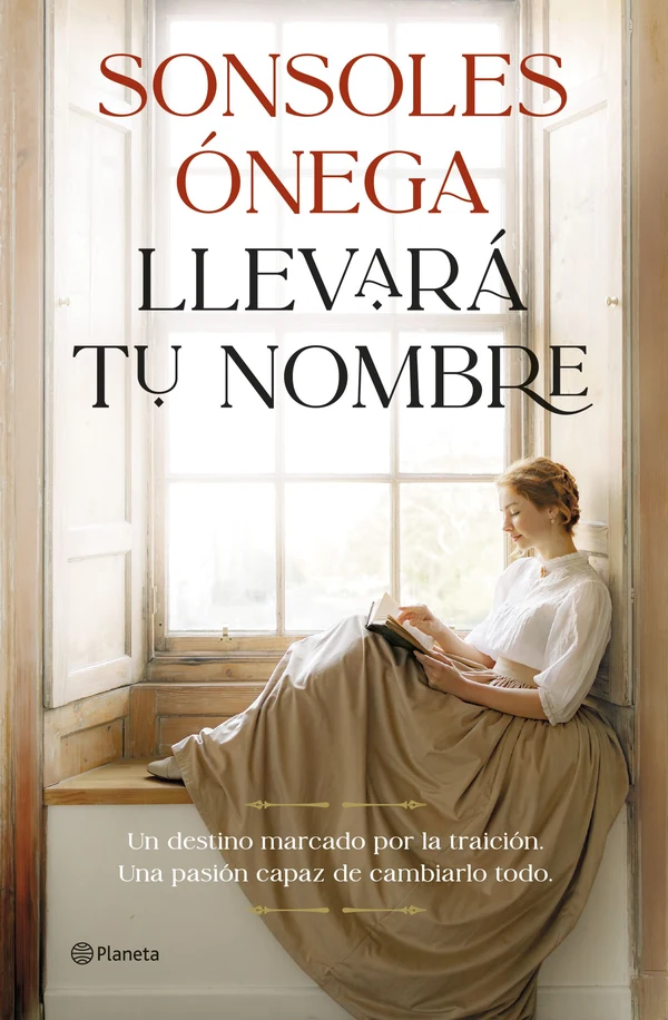 Portada de «Llevará tu nombre», de Sonsoles Ónega