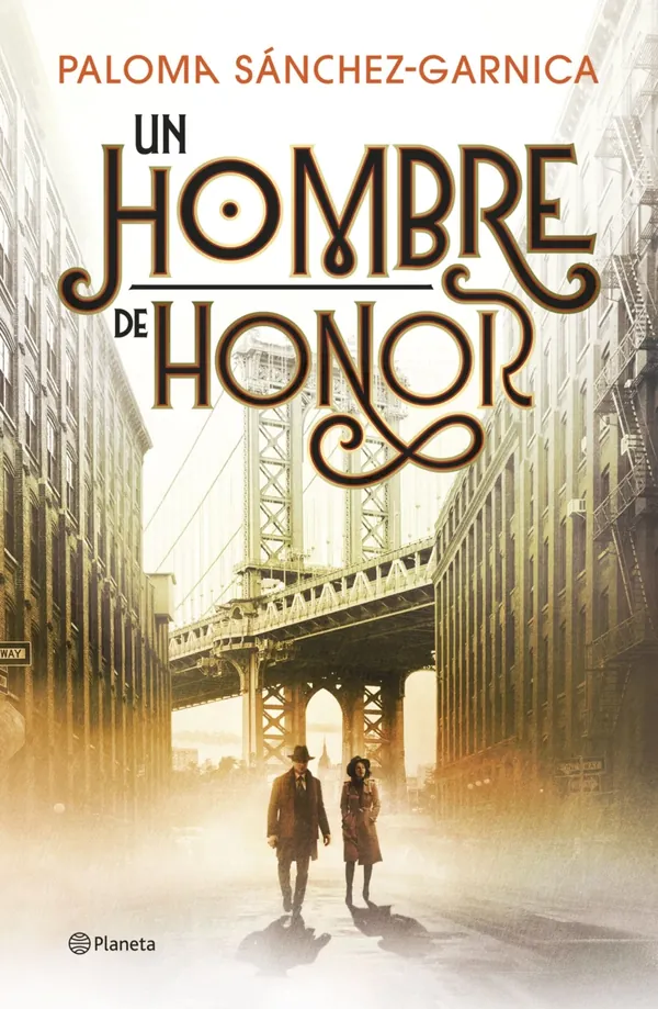 Portada de «Un hombre de honor», de Paloma Sánchez-Garnica