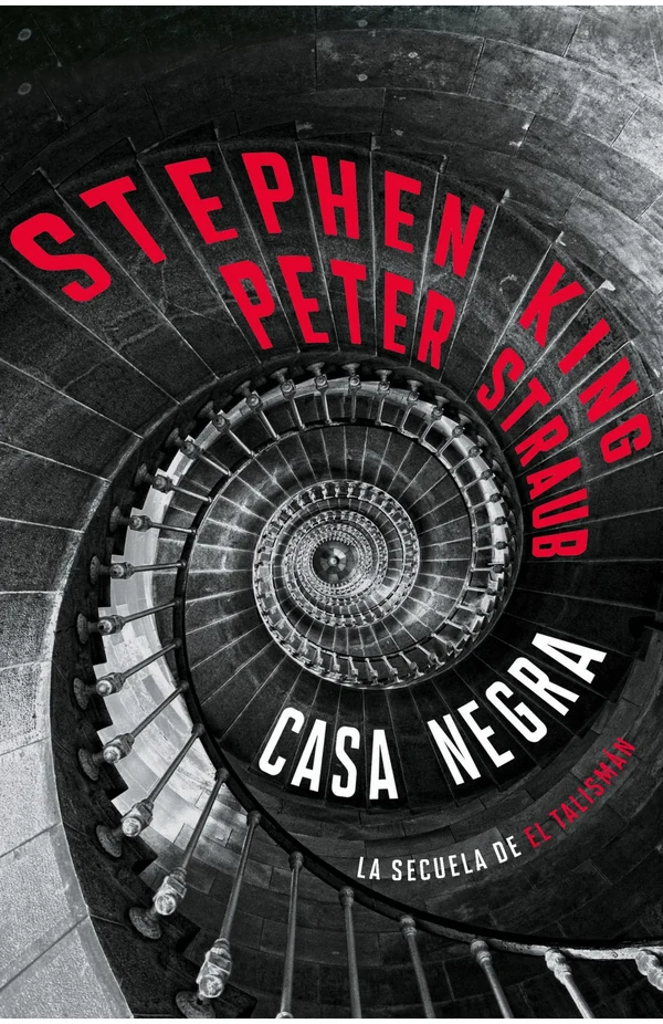 Portada de «Casa Negra (El Talismán 2)», de Stephen King