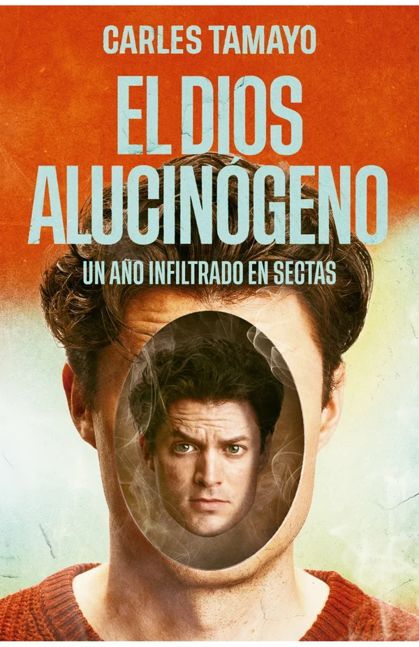 Portada de «El dios alucinógeno», de Carles Tamayo