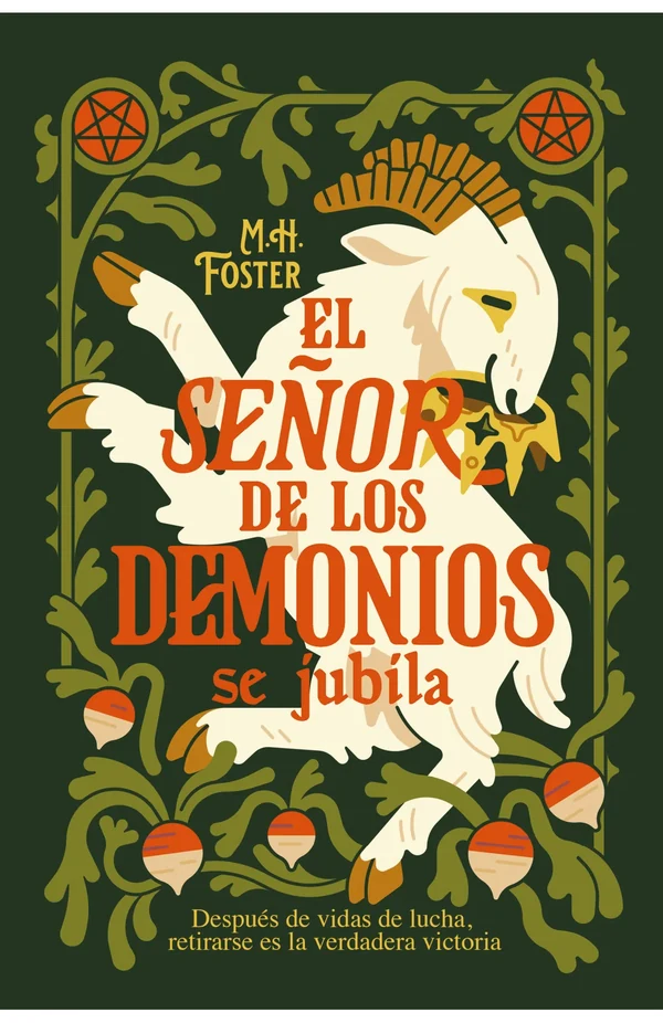 Portada de «El Señor de los Demonios se jubila (Un apocalipsis campechano 1)», de M. H. Foster