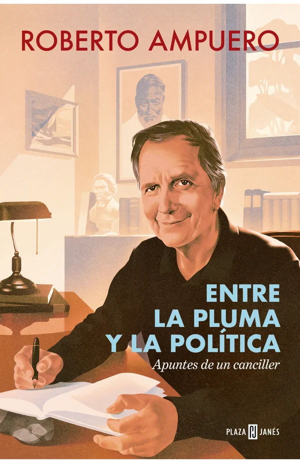 Portada de «Entre la pluma y la política», de Roberto Ampuero