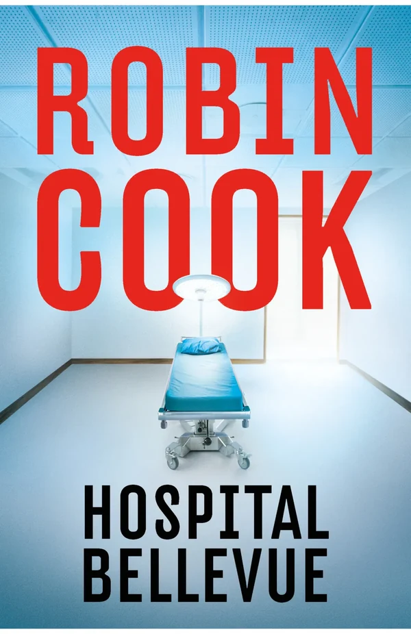 Portada de «Hospital Bellevue», de Robin Cook