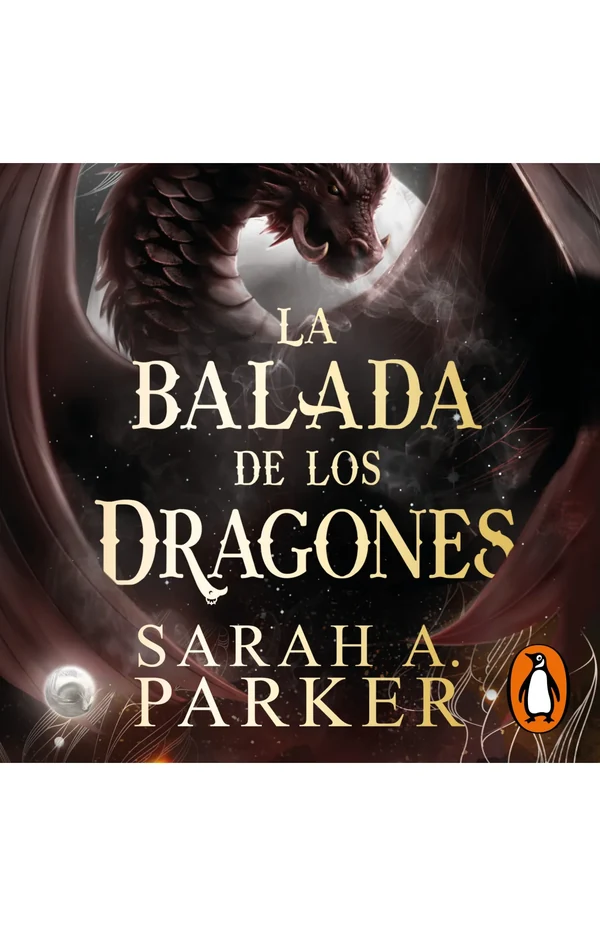 Portada de «La balada de los dragones (La Caída Lunar 2)», de Sarah A. Parker