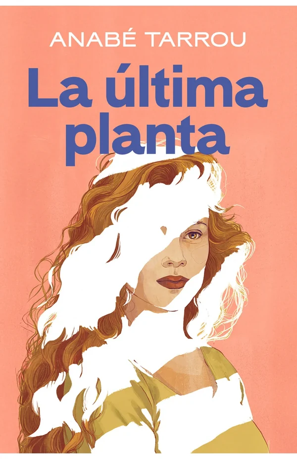 Portada de «La última planta», de Anabé Tarrou