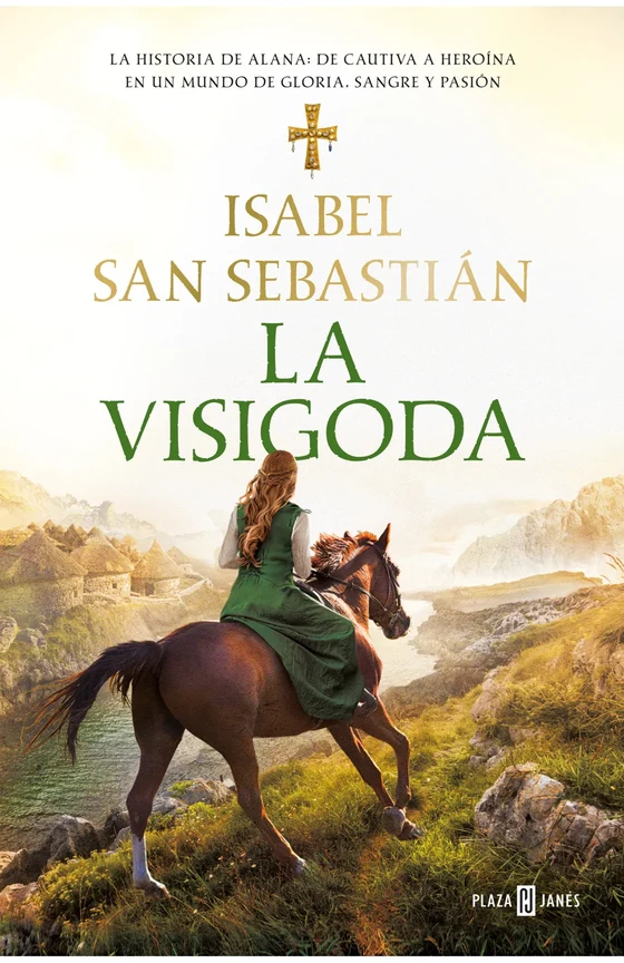 Portada de «La visigoda (Saga de la Reconquista)», de Isabel San Sebastián
