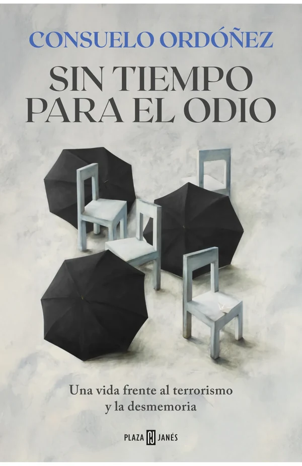 Portada de «Sin tiempo para el odio», de Consuelo Ordóñez