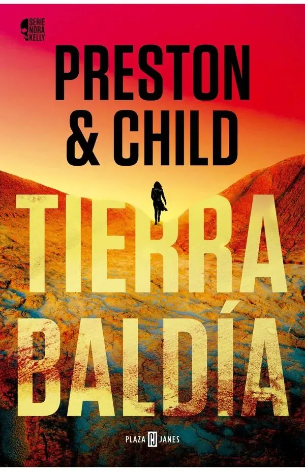 Portada de «Tierra baldía», de Douglas Preston, Lincoln Child