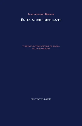 Portada de «En la noche mediante», de Juan Antonio Bernier