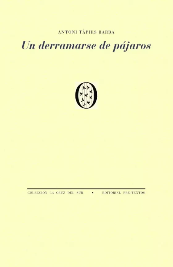 Portada de «Un derramarse de pájaros», de Antoni Tàpies Barba