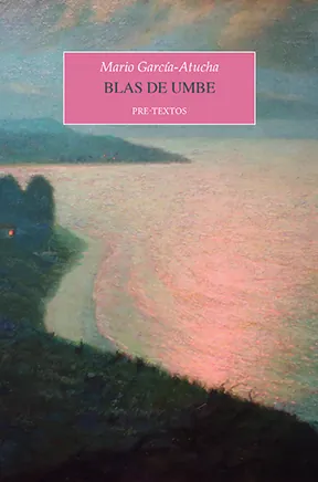 Portada de «Blas de Umbe», de Mario García-Atucha