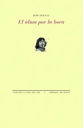 Portada de «El alma por la boca», de José Iniesta