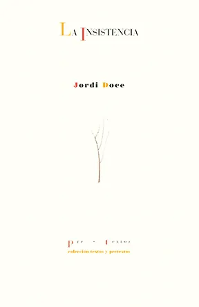 Portada de «La insistencia», de Jordi Doce