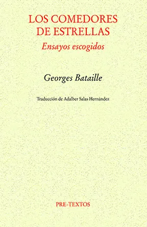 Portada de «Los comedores de estrellas. Ensayos escogidos», de Georges Bataille