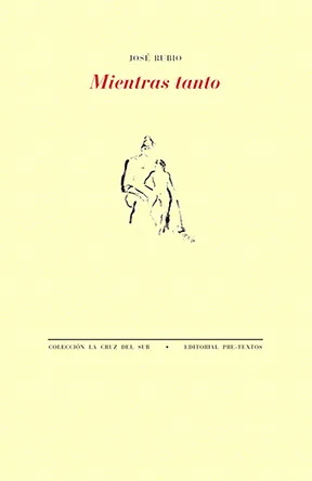 Portada de «Mientras tanto», de José Rubio