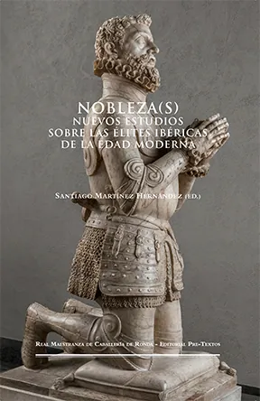 Portada de «Nobleza(s). Nuevos estudios sobre las élites ibéricas de la Edad Moderna», de Autores Varios