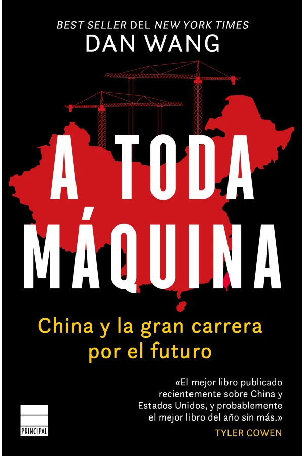 Portada de «A toda máquina», de Dan Wang