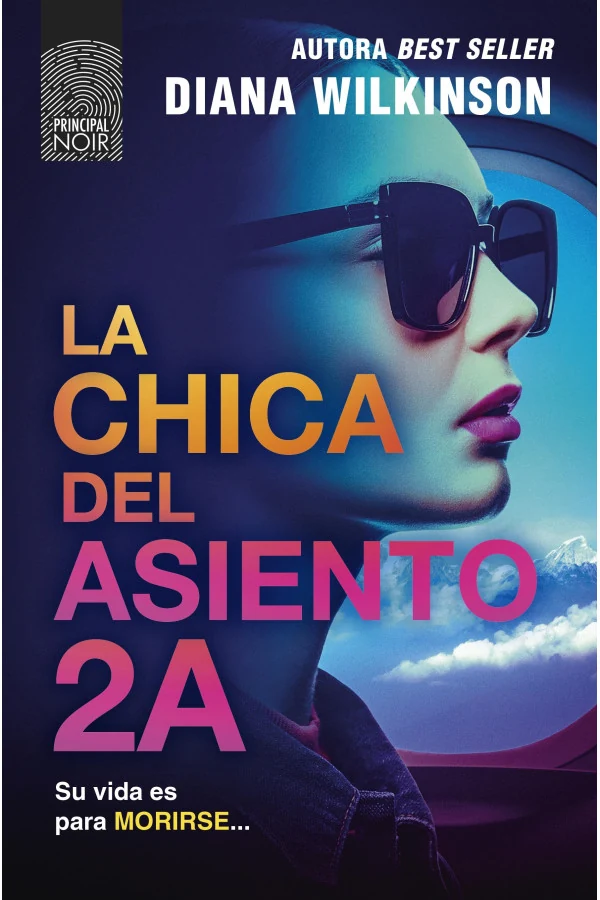 Portada de «La chica del asiento 2A», de Diana Wilkinson