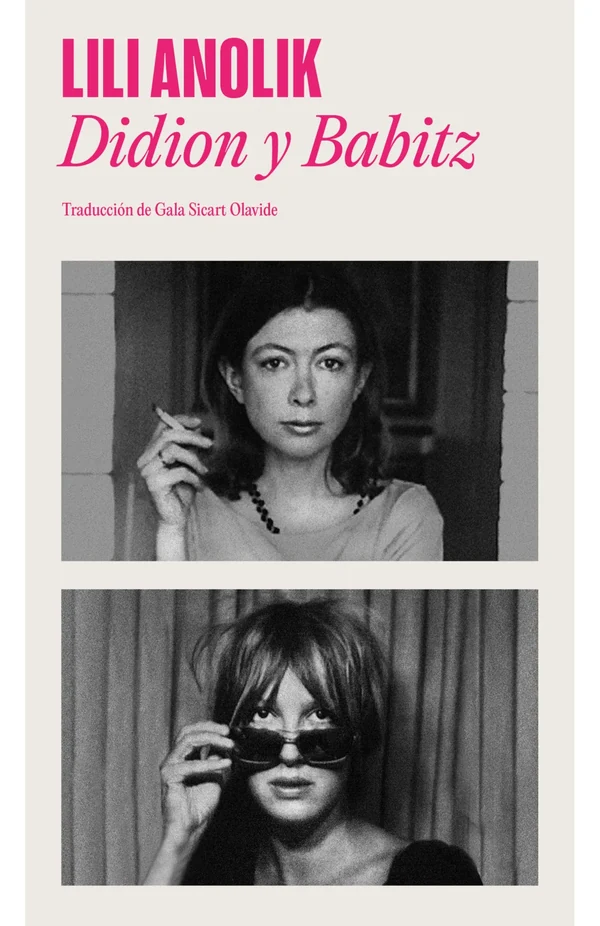 Portada de «Didion y Babitz», de Lili Anolik