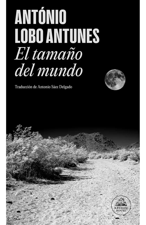 Portada de «El tamaño del mundo», de António Lobo Antunes