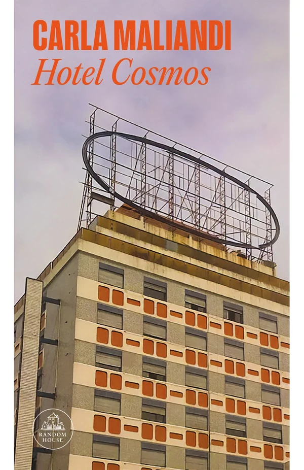 Portada de «Hotel Cosmos», de Carla Maliandi